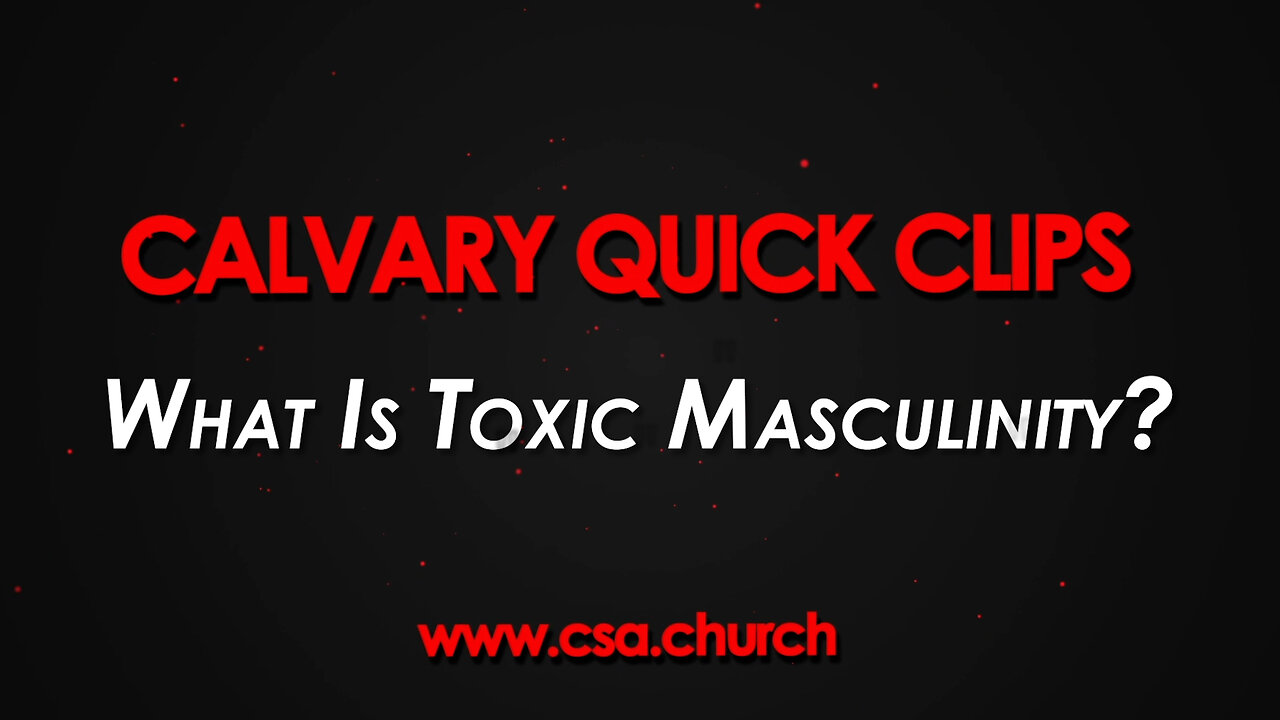 What Is Toxic Masculinity?