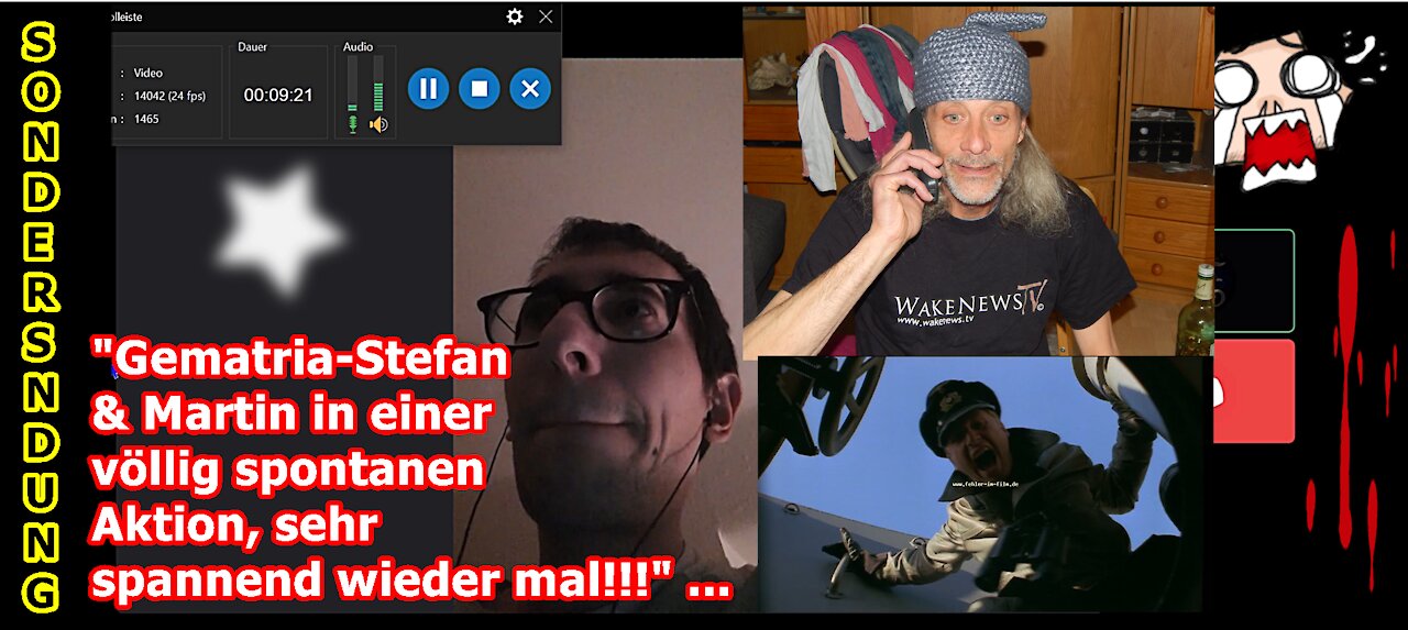 „Gematria-Stefan & Martin in einer völlig spontanen Aktion, wieder mal sehr spannend!!!“ ...