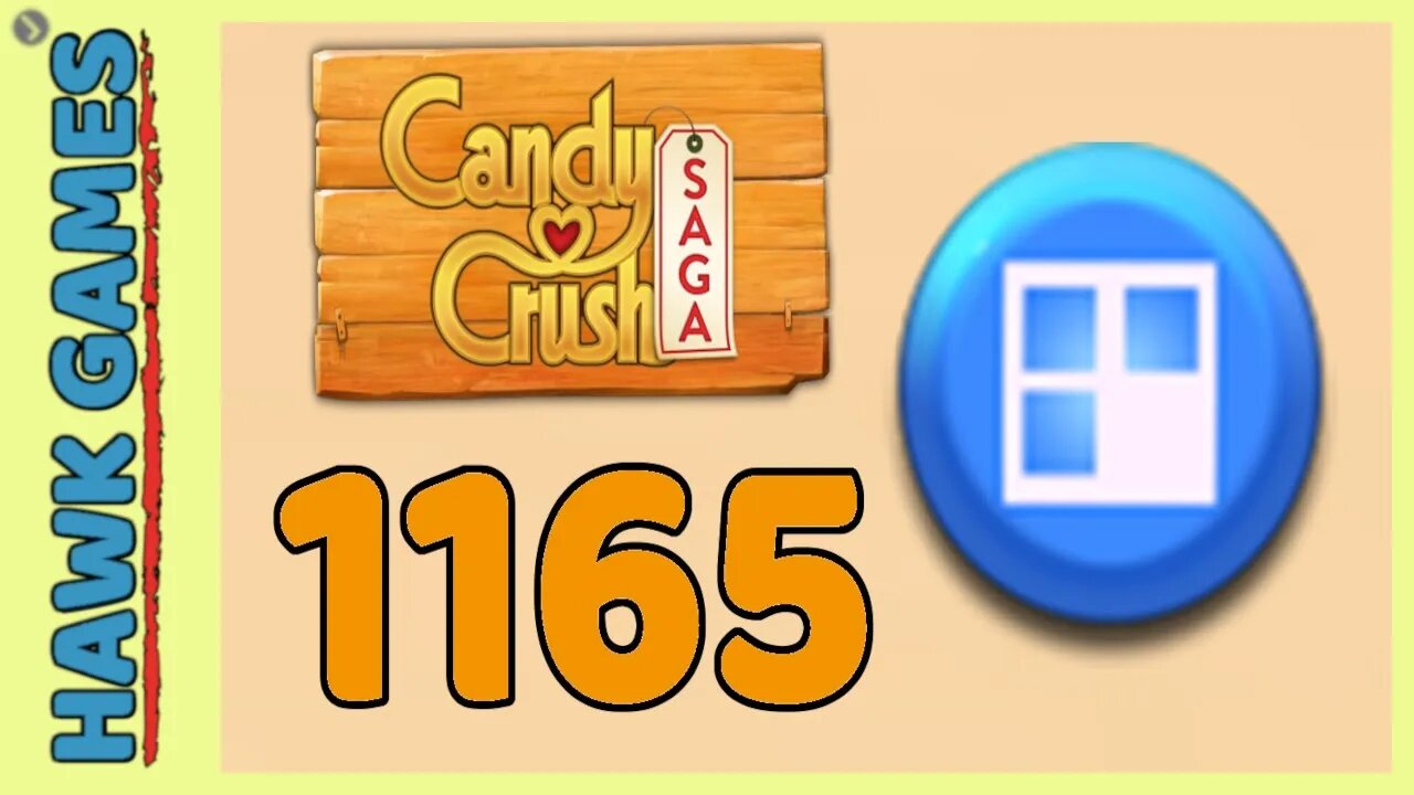 Candy Crush Saga Level 1165 (Jelly level) - 3 Stars Walkthrough,No Boosters