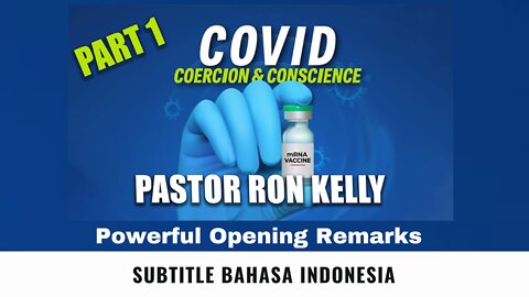 Part 1: Powerful Opening Remarks | Pastor Ron Kelly (Subtitle Indonesia)