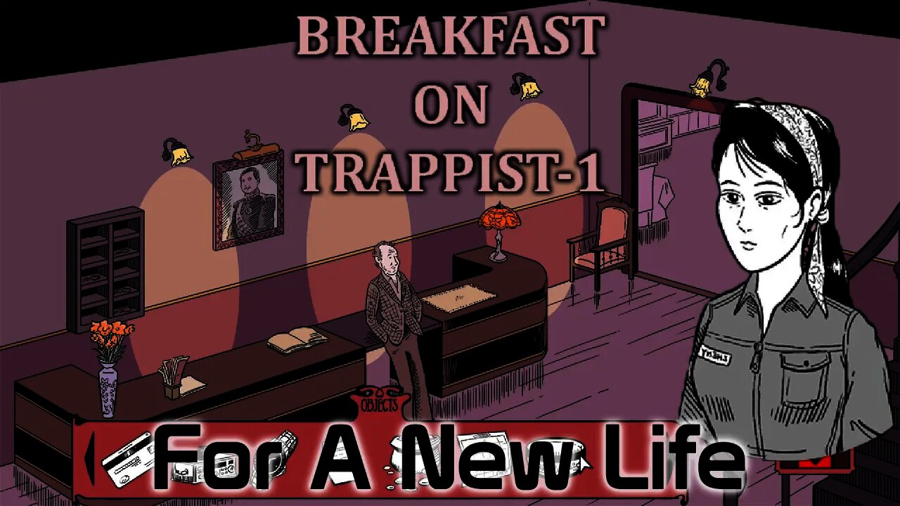 Breakfast on Trappist-1 - For A New Life