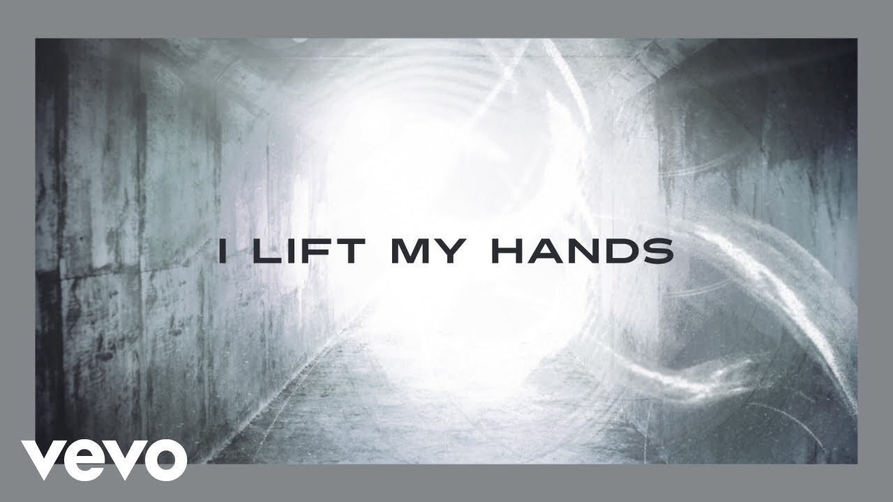 Chris Tomlin - I Lift My Hands