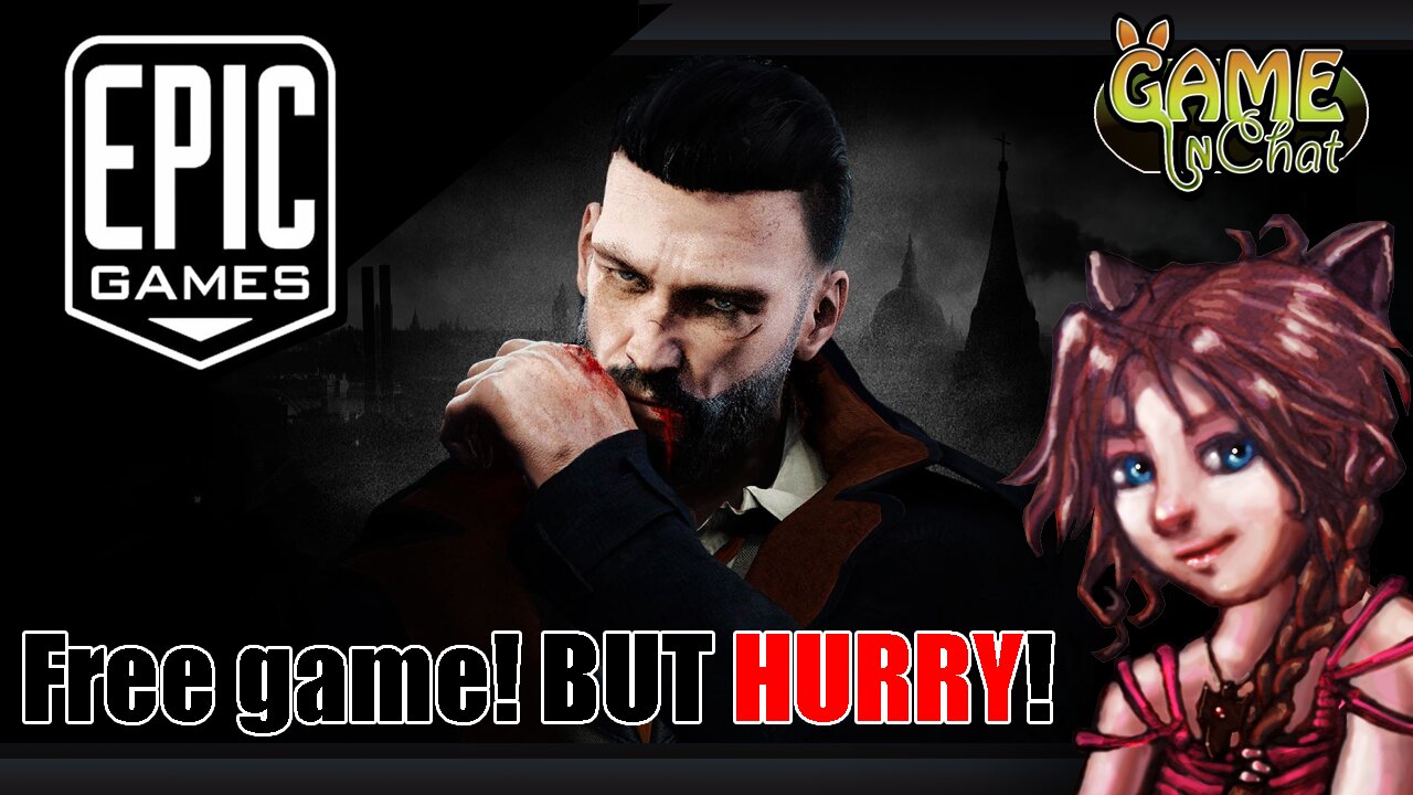 ⭐ Free game, claim it now before it's too late! "Vampyr" One day offer!😃