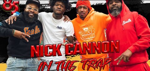 NICK CANON IN THE TRAP ||VELLABOY PODCAST