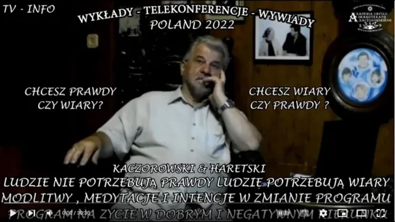 LUDZIE POTRZEBUJĄ WIARY, RELIGII, BAJEK, LEGEND, MODLITWY, LUDZIE NIE POTRZEBUJĄ PRAWDY/2022 TV-INFO