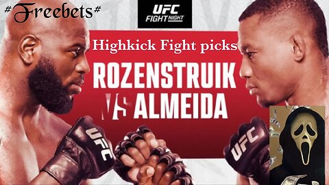 UFC ON ABC ROZENSRUIK VS ALMEIDA FULL CARD PREDICTIONS AND ALL MY BETS FOR THE CARD #freebets