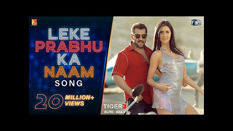 Leke Prabhu Ka Naam Song | Tiger 3, Salman Khan, Katrina Kaif, Pritam, Arijit Singh, Nikh...