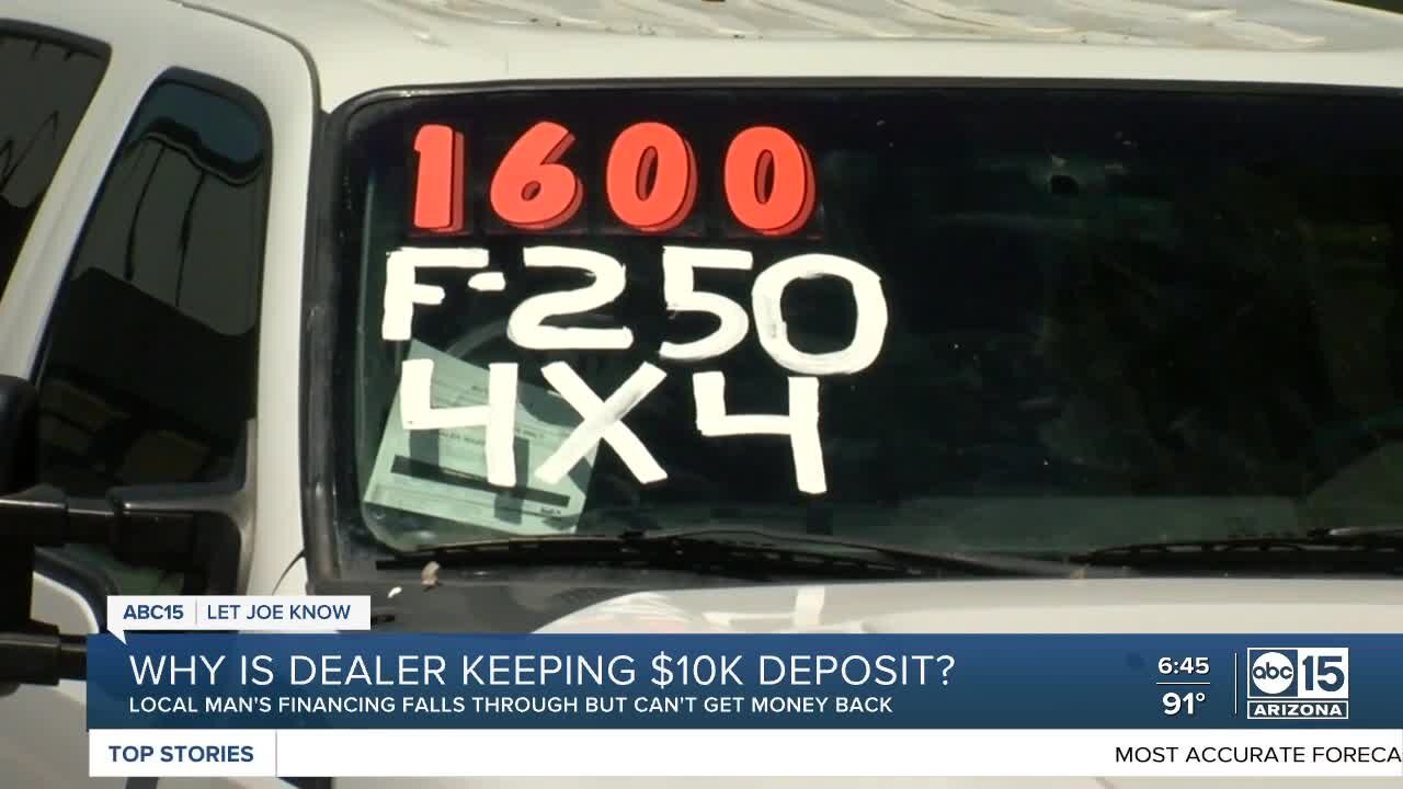 Why is car dealer keeping $10K deposit?