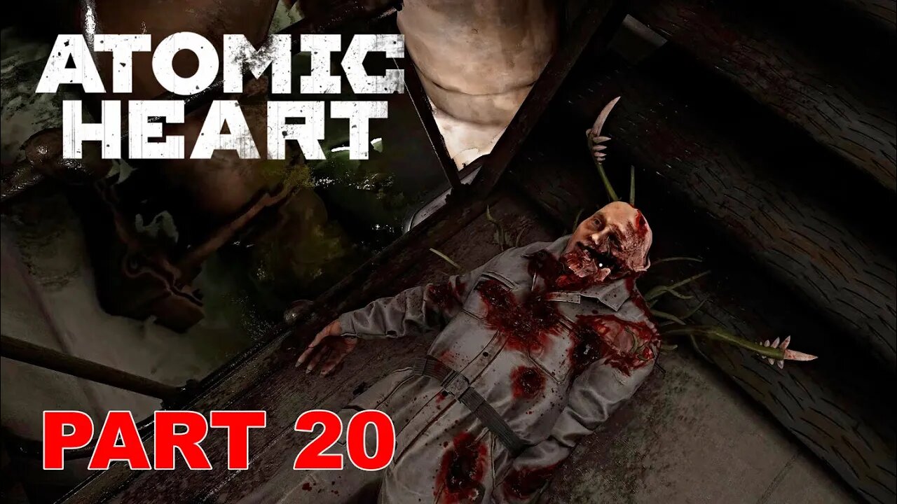 ATOMIC HEART Gameplay Part 20 (No Commentary)