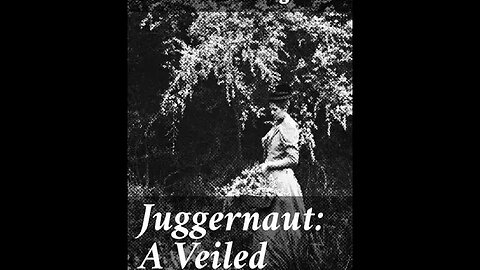 Juggernaut: A Veiled Record by George Eggleston and Dolores Marbourg - Audiobook