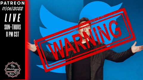 The Watchman News - The True Motive, Role, & Purpose Of The Elon Musk Twitter Buyout - BEWARE!!!