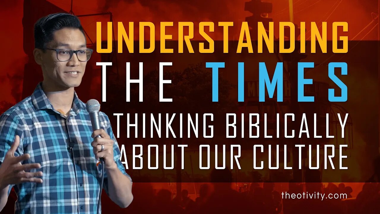 Understanding the Times | Thinking Biblically About Our Woke Culture (S2-E002)