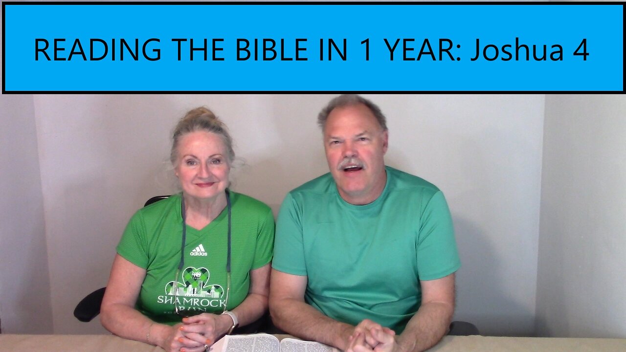 Reading the Bible in 1 Year - Joshua Chapter 4