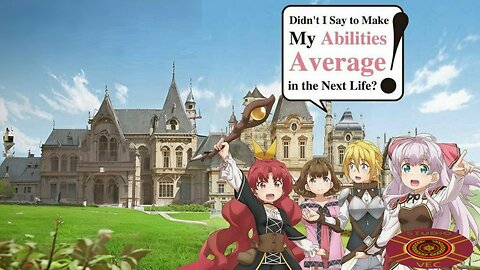 Didn't I say to make my abilities Average in my next life