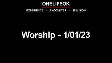 Worship - Sun 1/01/23