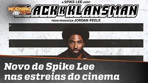 Tem filme do Spike Lee estreando hoje!