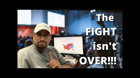 (Originally Aired 11/04/2020) The FIGHT isn’t OVER!!!