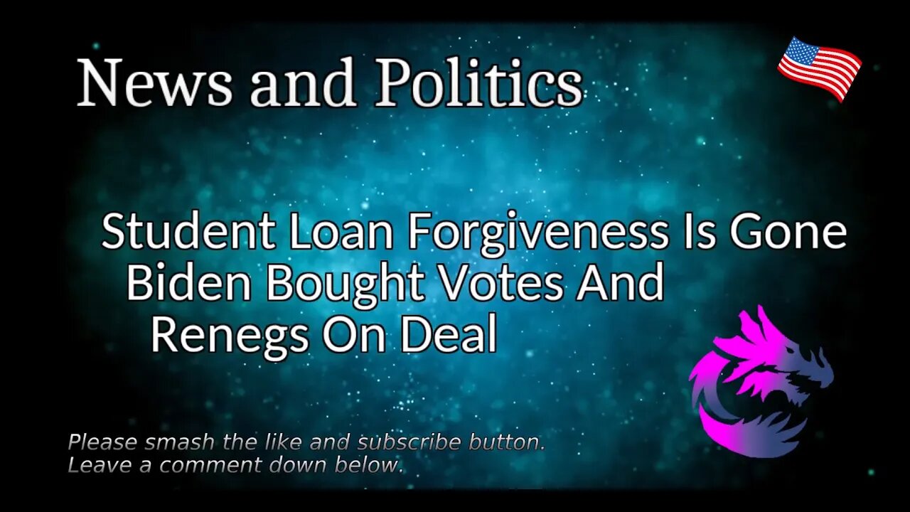 Student Loan Forgiveness Is Gone Biden Bought Votes And Renegs On Deal