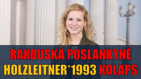 Mladá rakouská politička zkolabuje v parlamentu - z ničeho nic - že by následky genetické terapie?