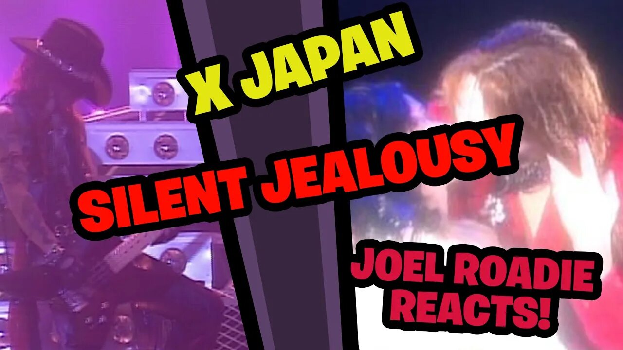 X Japan - Silent Jealousy - Roadie Reacts