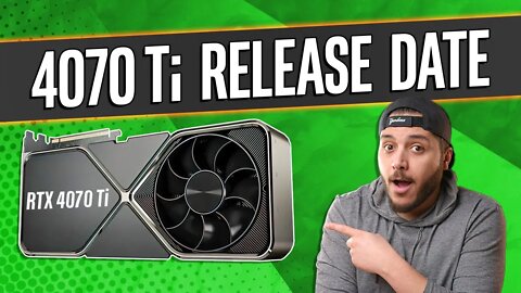 Nvidia RTX 4070 Ti Release Date LEAKED!