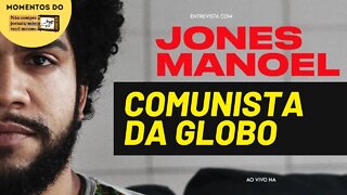 Jones Manoel o comunista da Rede Globo | Momentos