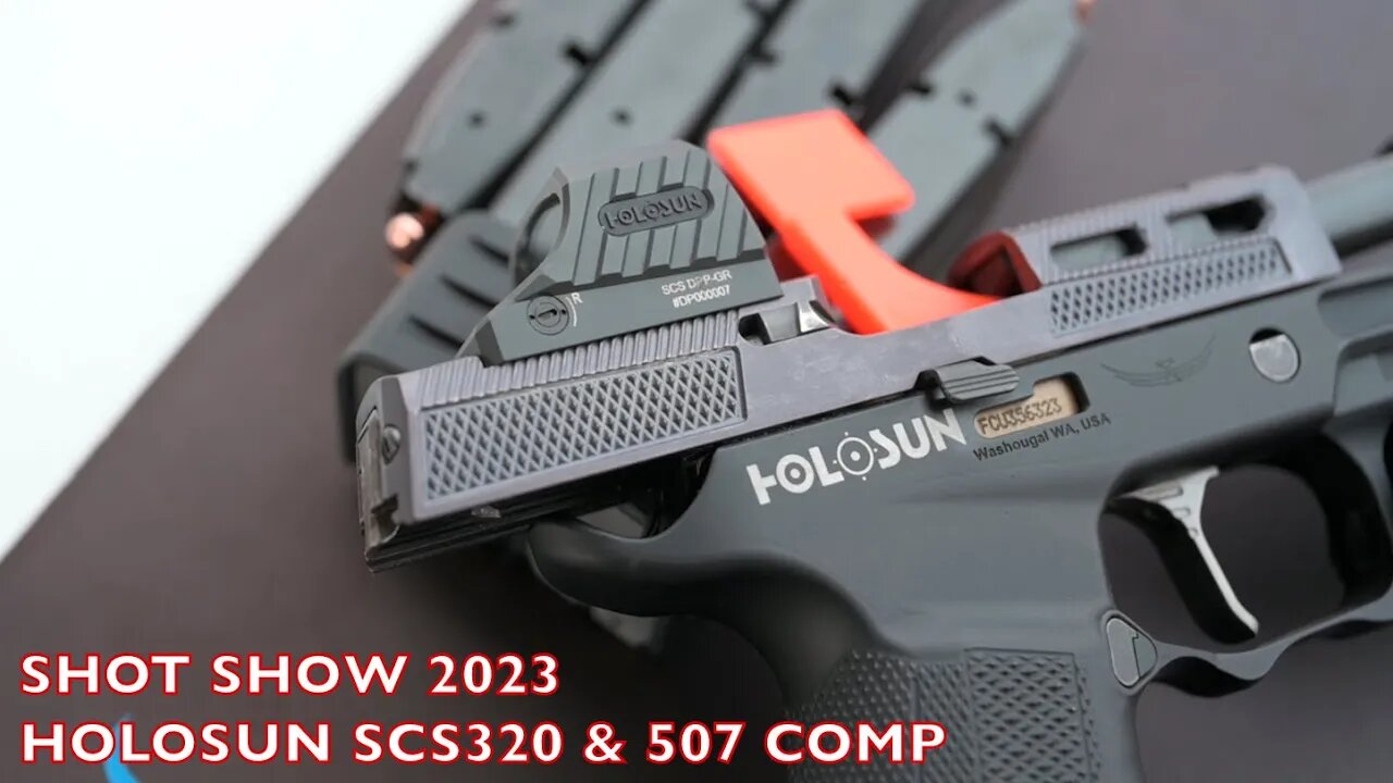 Holosun SCS320 & 507 Comp - SHOT Show 2023 Industry Day at the Range