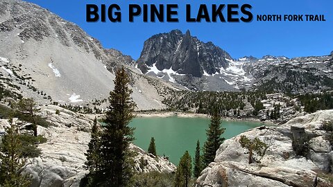 The Best Lakes I've Ever Seen: Big Pine Lakes near Bishop, CA (Rumble Short)