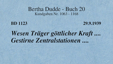 BD 1123 - WESEN TRÄGER GÖTTLICHER KRAFT .... GESTIRNE ZENTRALSTATIONEN ....