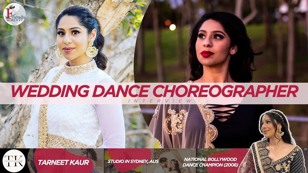 Meet Tarneet Kaur | Wedding Dance Choreographer in Sydney @@tkchoreography9018