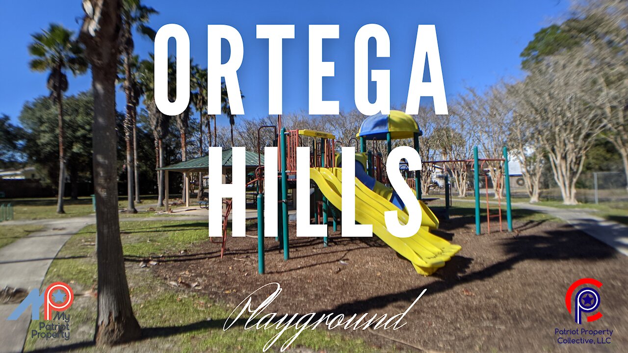 Patriot's Place JAX- Neighborhood Recommendation - Ortega Hills Park