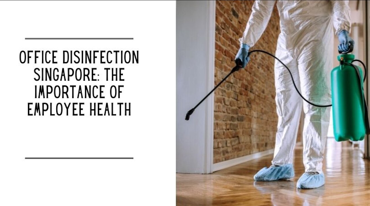 Office Disinfection Singapore: The Importance of Employee Health