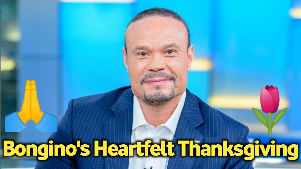 Bongino's Heartfelt Thanksgiving Message To America [Reveals the Truth] Dan Bongino