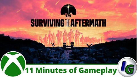 Surviving the Aftermath First 11 Minutes of Gameplay on Xbox