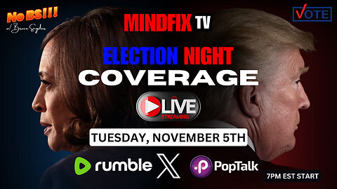 🟥 2024 PRESIDENTIAL ELECTION COVERAGE [7PM EST Nov. 5th]