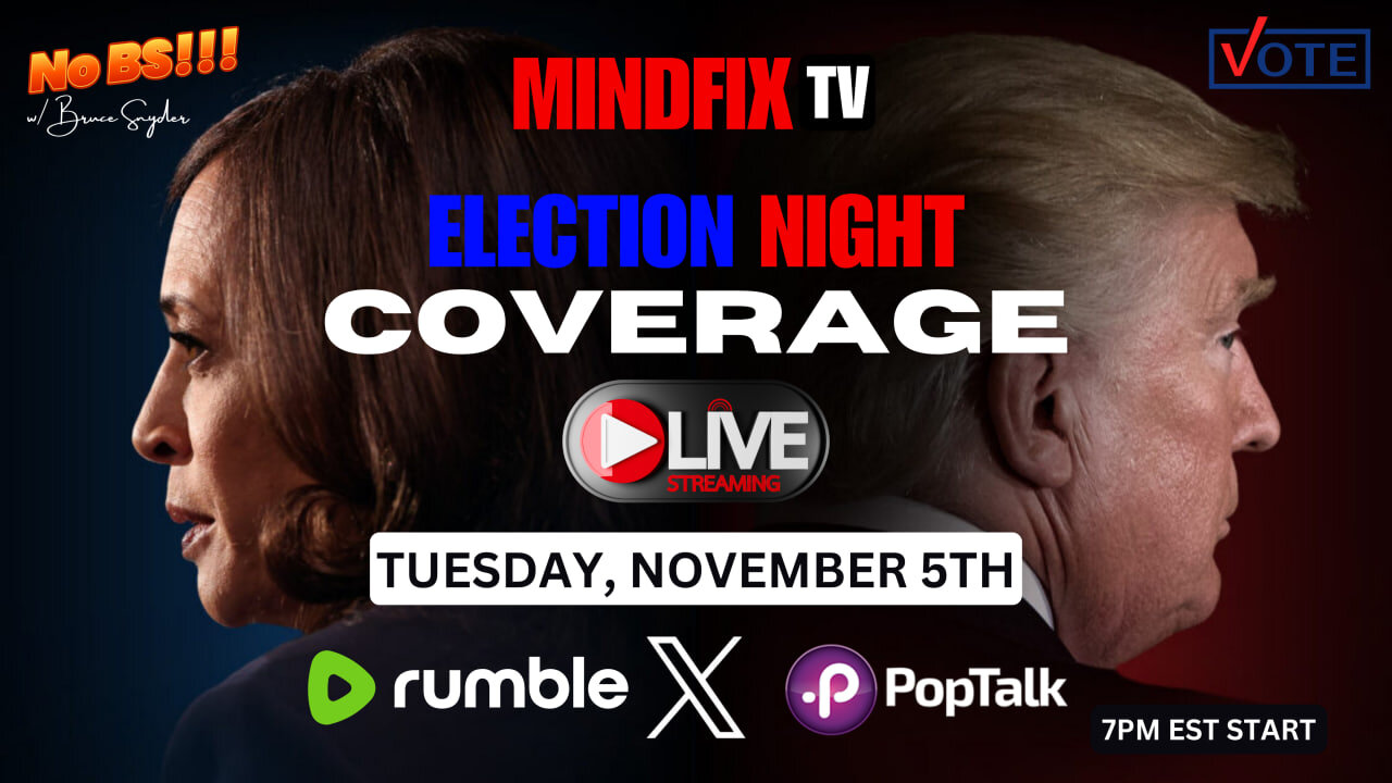🟥 2024 PRESIDENTIAL ELECTION COVERAGE [7PM EST Nov. 5th]