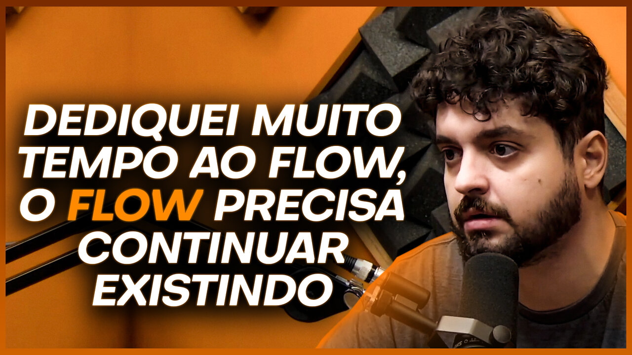 MONARK SOBRE SUA SAÍDA DO FLOW