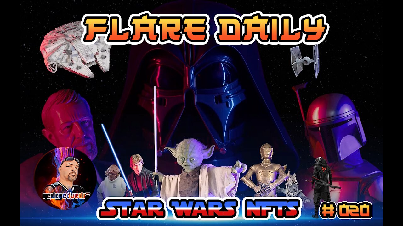 FlareDaily - Star Wars NFTs - May The 4th Be With You