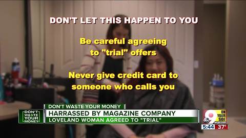 Woman says she was billed for nearly $1,000 for magazines she didn't order