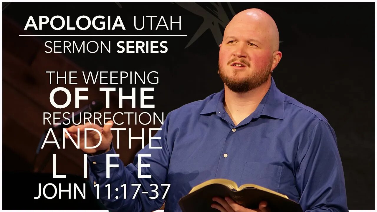 The Weeping of the Resurrection and the Life | Sermon 08/20/2023