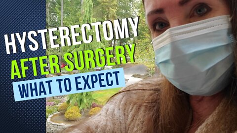 What to expect after Robotic Hysterectomy cancer surgery #7