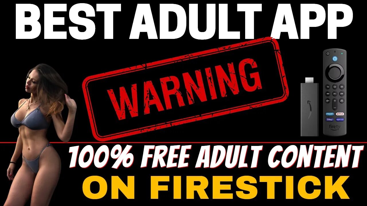 BEST FREE ADULT APP FOR FIRESTICK & ANDROID! 2023 UPDATE!