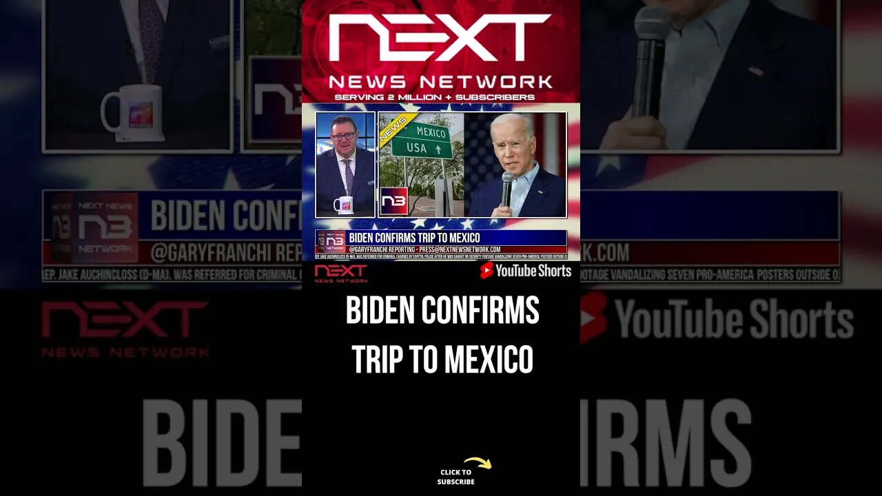 Biden CONFIRMS Trip to Mexico #shorts