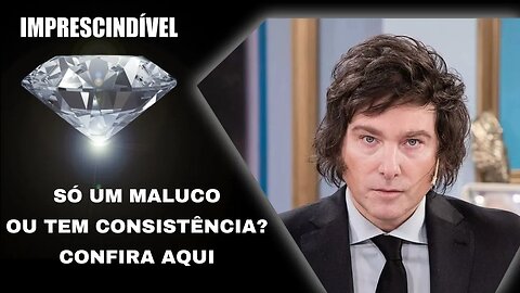 SÓ UM MALUCO OU TEM CONSISTÊNCIA?