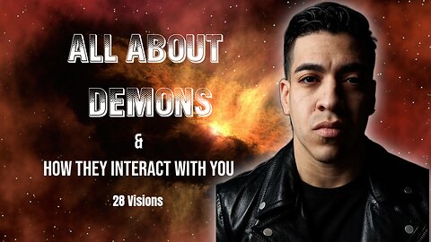 All About Demons ( & how they interact with you)
