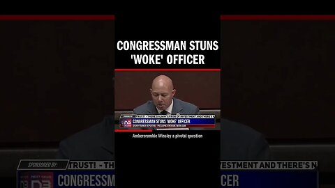 Congressman Stuns 'Woke' Officer