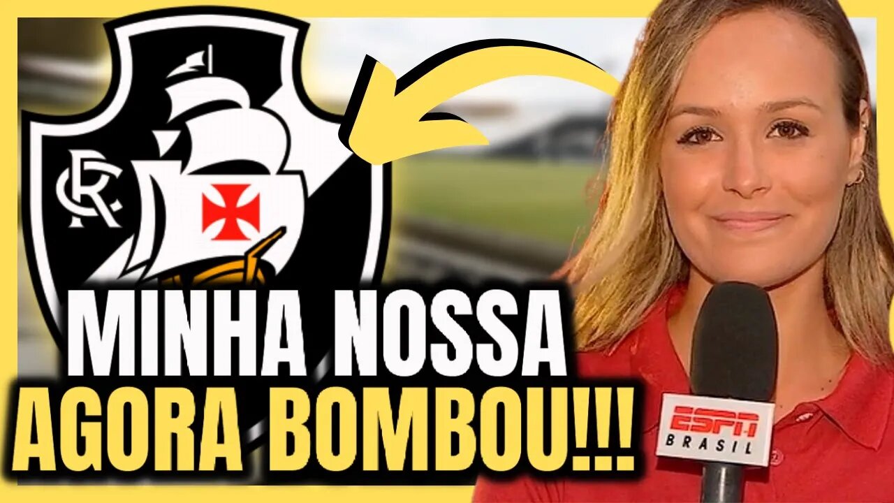 ESPETACULAR! NOVIDADES AGITAM O VASCO! NOTÍCIAS DO VASCO