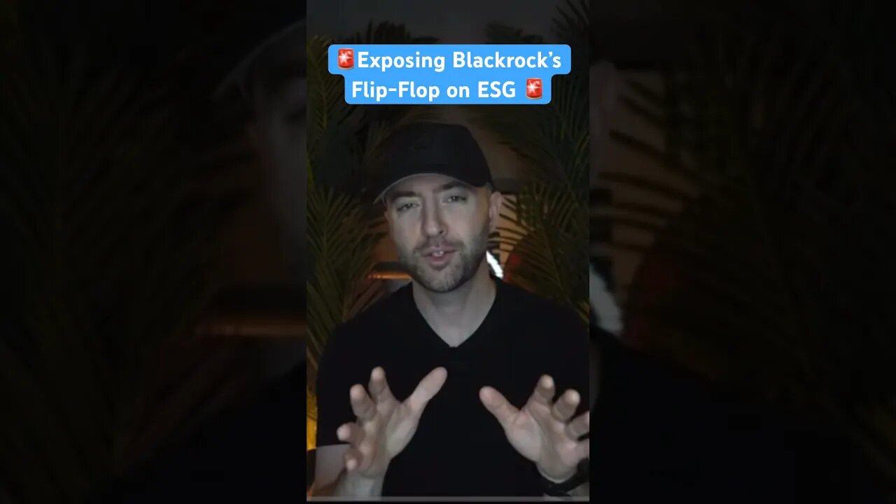 🚨Why did Blackrock JUST Flip-Flop on ESG and WTF is it anyway?! #esg #blackrock #larryfink #shorts