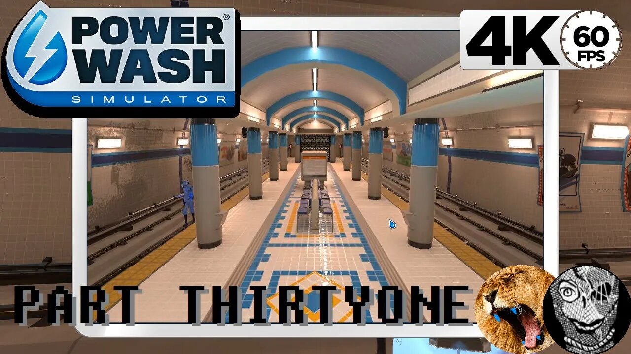 (PART 31) [Clean the Subway Platform] PowerWash Simulator 4k60 w/ BlueToof92