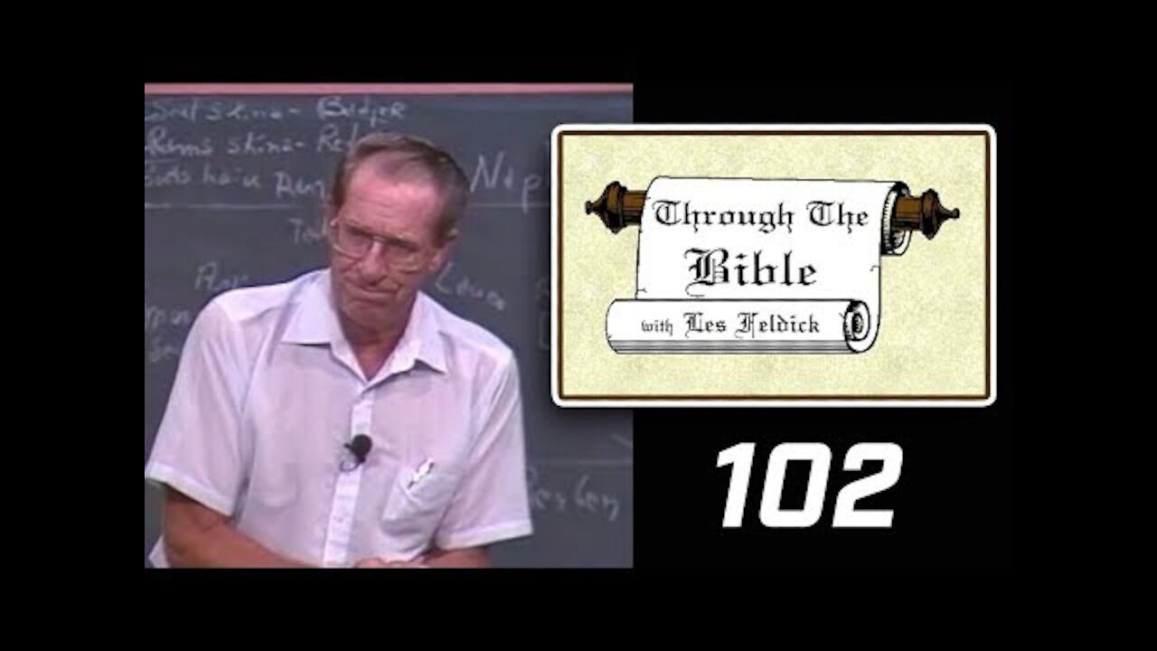 102 - Les Feldick [ 9-2-2 ] Deuteronomy 26-34 - Joshua 1-4 Rahab